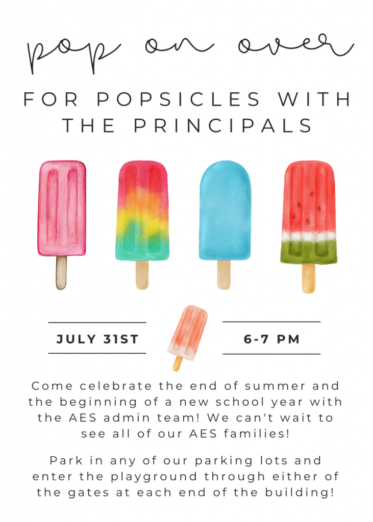 Pop on over for Popsicles with the Principals!