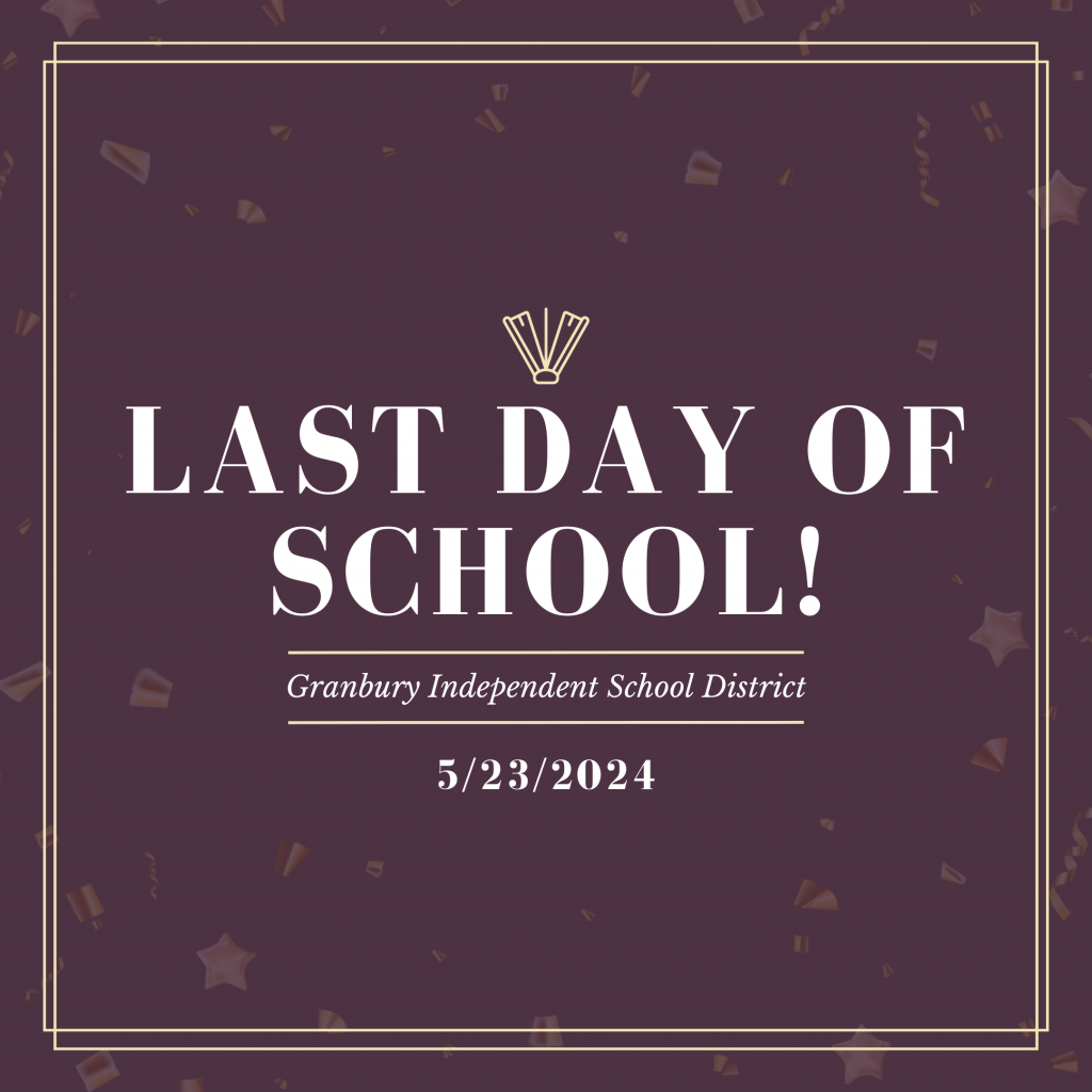 GISD Last Day of School