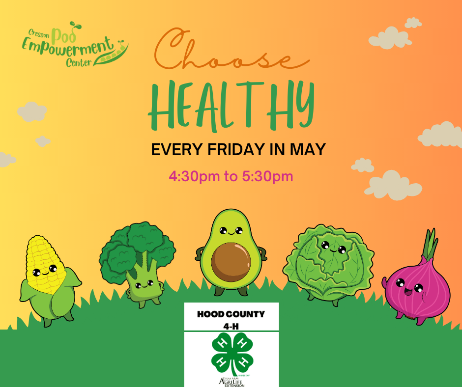 Choose HEALTHY!
Every Friday in May
4:30pm to 5:30pm