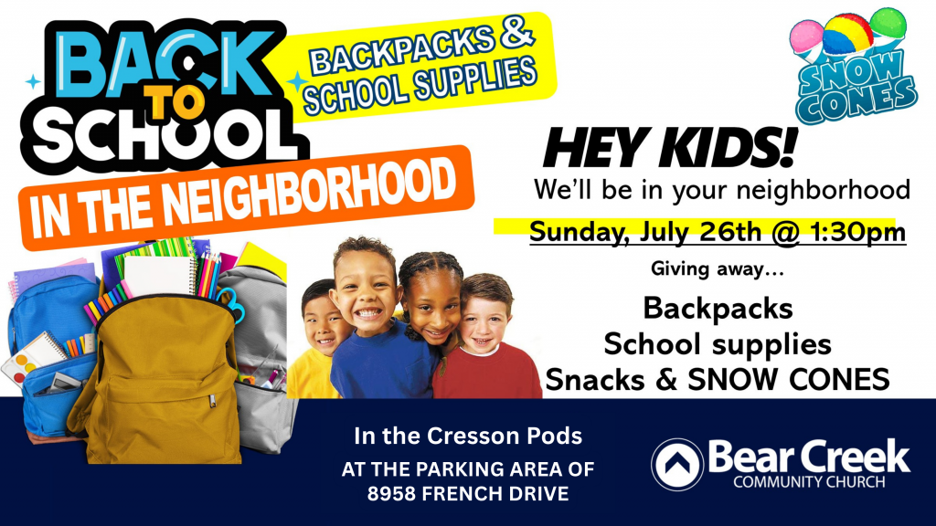 Back-to-School in the neighborhood!
July 26, Sunday, 1:30PM